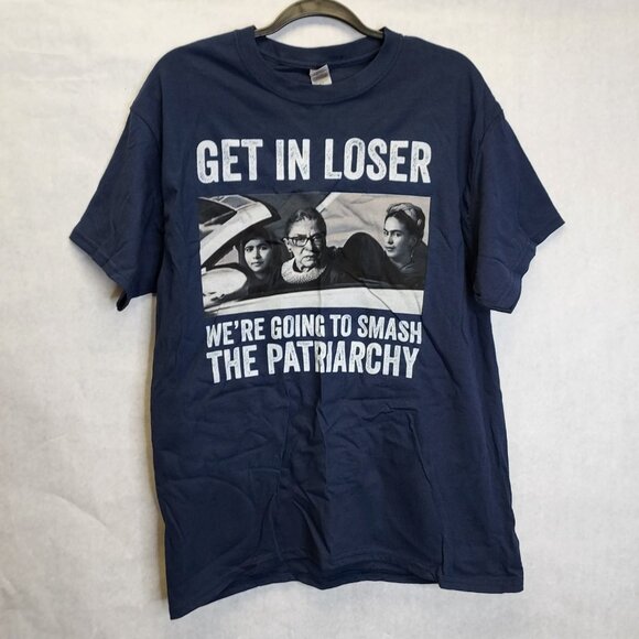 Get in Loser Smash the Patriarchy T-Shirt Women's Sz L Feminist Equality Graphic - Picture 1 of 9